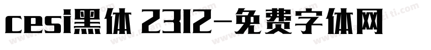 cesi黑体 2312字体转换